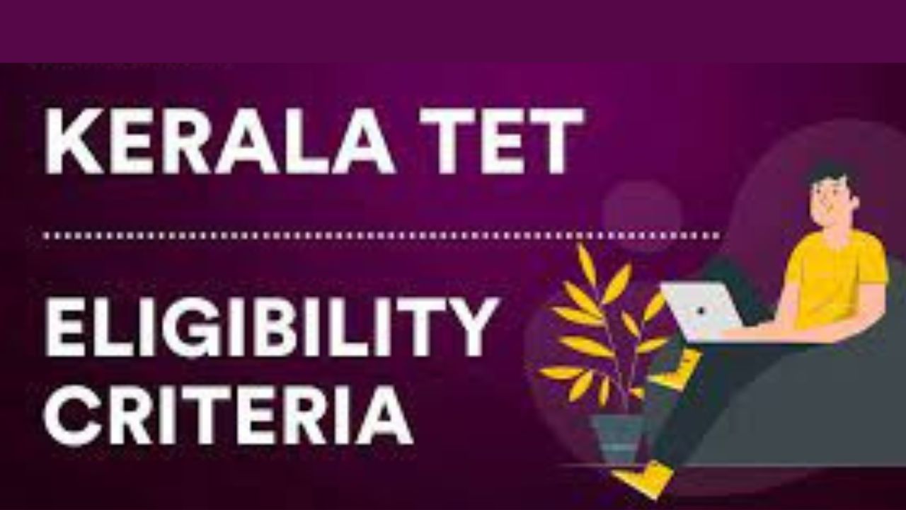 കേരള ടീച്ചേഴ്‌സ് എലിജിബിലിറ്റി ടെസ്റ്റിന് 17 വരെ അപേക്ഷിക്കാം